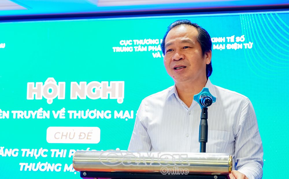 Nâng cao năng lực số, xây dựng thương mại điện tử an toàn và minh bạch 1 Cà Mau tăng cường thực thi pháp luật, xây dựng thương mại điện tử an toàn và minh bạch
