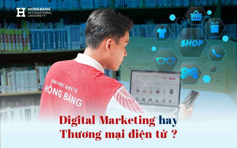 Digital Marketing và Thương mại điện tử có gì khác nhau 1 z5007064493791 4bbf88d35a414792e8930ae0448364d0