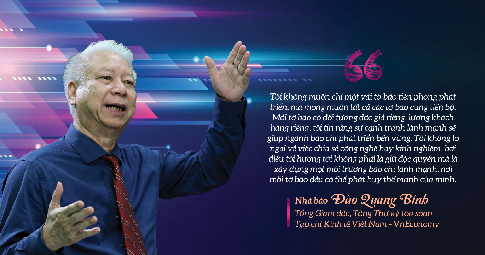 Nhà báo Đào Quang Bính và hành trình 45 năm “đau đáu” với nghề: Từ ‘đả cơ khí tự’ đến Marcom-AI Platform! 12 Nhà báo Đào Quang Bính và hành trình 45 năm “đau đáu” với nghề: Từ ‘đả cơ khí tự’ đến Marcom-AI Platform! - Ảnh 12