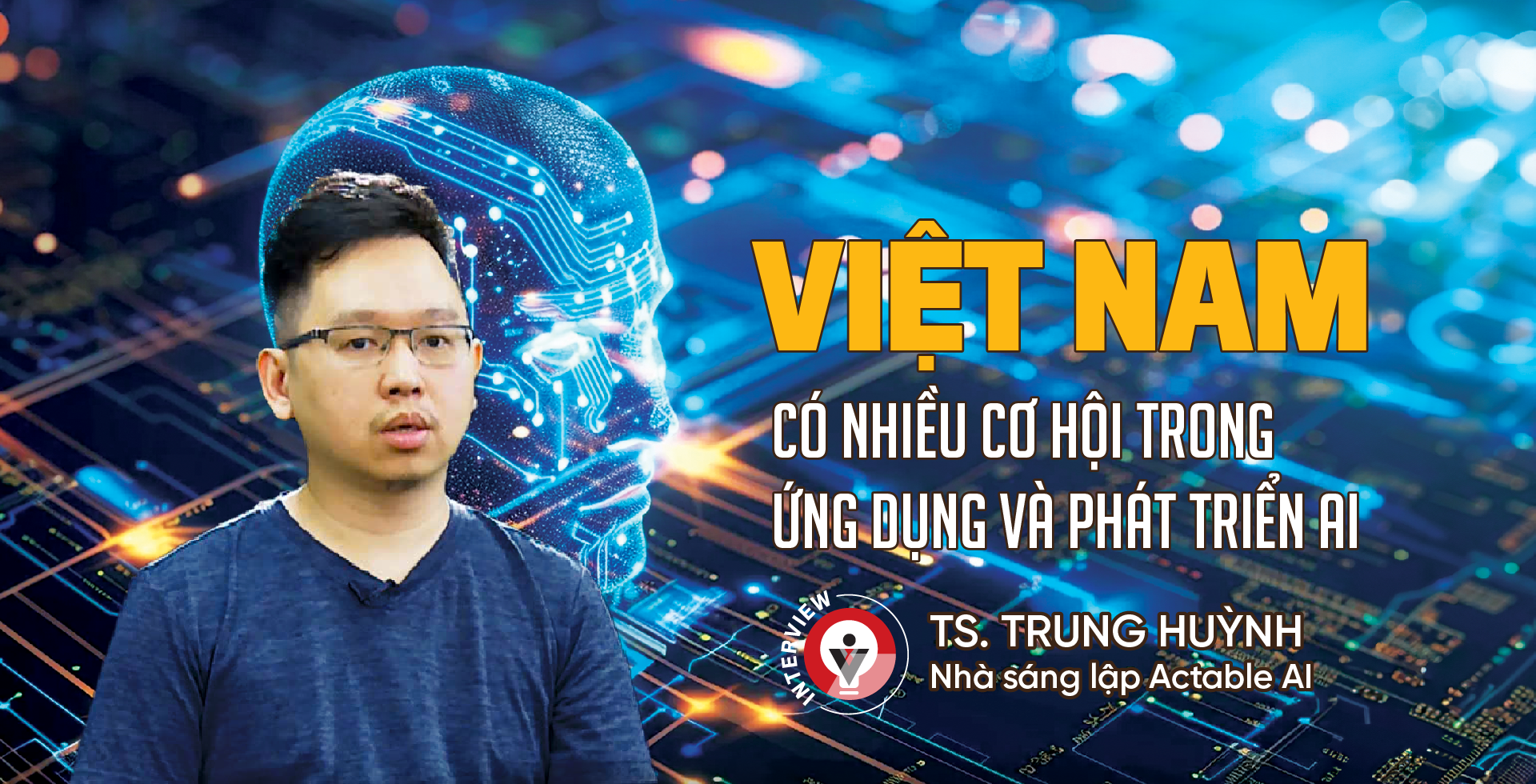Việt Nam có nhiều cơ hội trong ứng dụng và phát triển AI 1 Việt Nam có nhiều cơ hội trong ứng dụng và phát triển AI - Ảnh 1