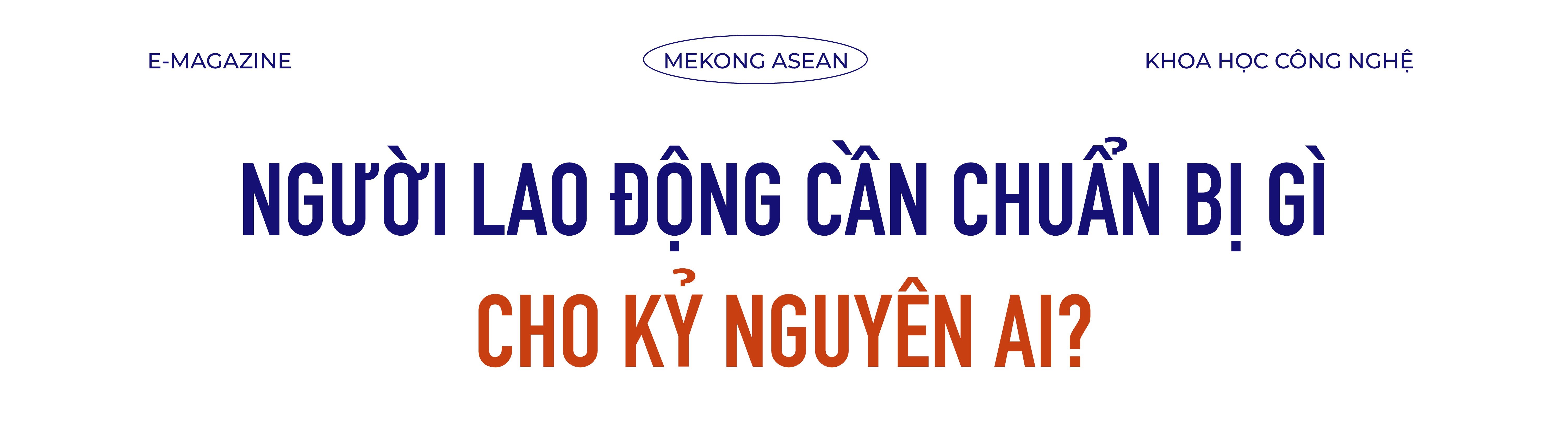 Con người và AI: Sự đối thoại giữa hai hình thức trí tuệ