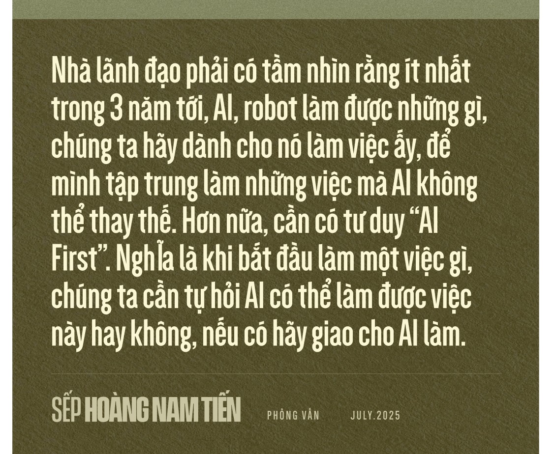 Ông Hoàng Nam Tiến: Người làm sếp nếu không đủ tư duy về AI thì đừng bắt nhân viên làm- Ảnh 2. Ông Hoàng Nam Tiến: Người làm sếp nếu không đủ tư duy về AI thì đừng bắt nhân viên làm- Ảnh 2.
