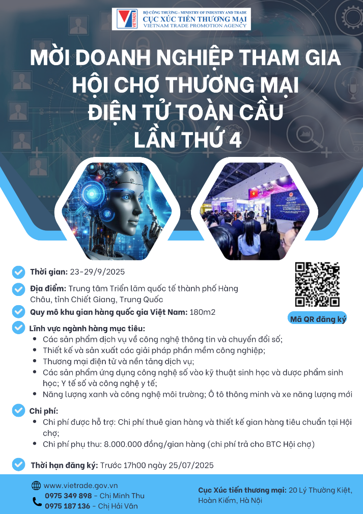 Việt Nam thúc đẩy kết nối số tại hội chợ thương mại điện tử hàng đầu châu Á 2 Cục Xúc tiến thương mại mời doanh nghiệp đăng ký tham gia GDTE 2025 trước ngày 25/7. Ảnh Cục Xúc tiến thương mại