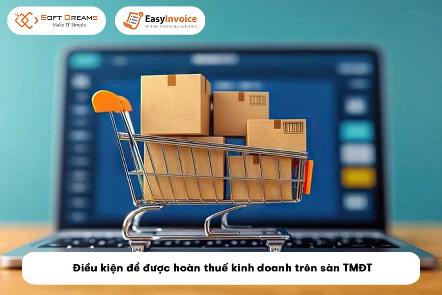 dieu kien de duoc hoan thue kinh doanh tren san tmdt