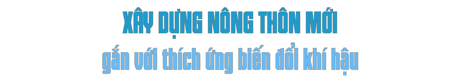 Xây dựng NTM gắn với thích ứng biến đổi khí hậu và phát triển thương mại điện tử 1 ca mau xay dung ntm gan voi thich ung bien doi khi hau va phat trien thuong mai dien tu 69181c7ab08