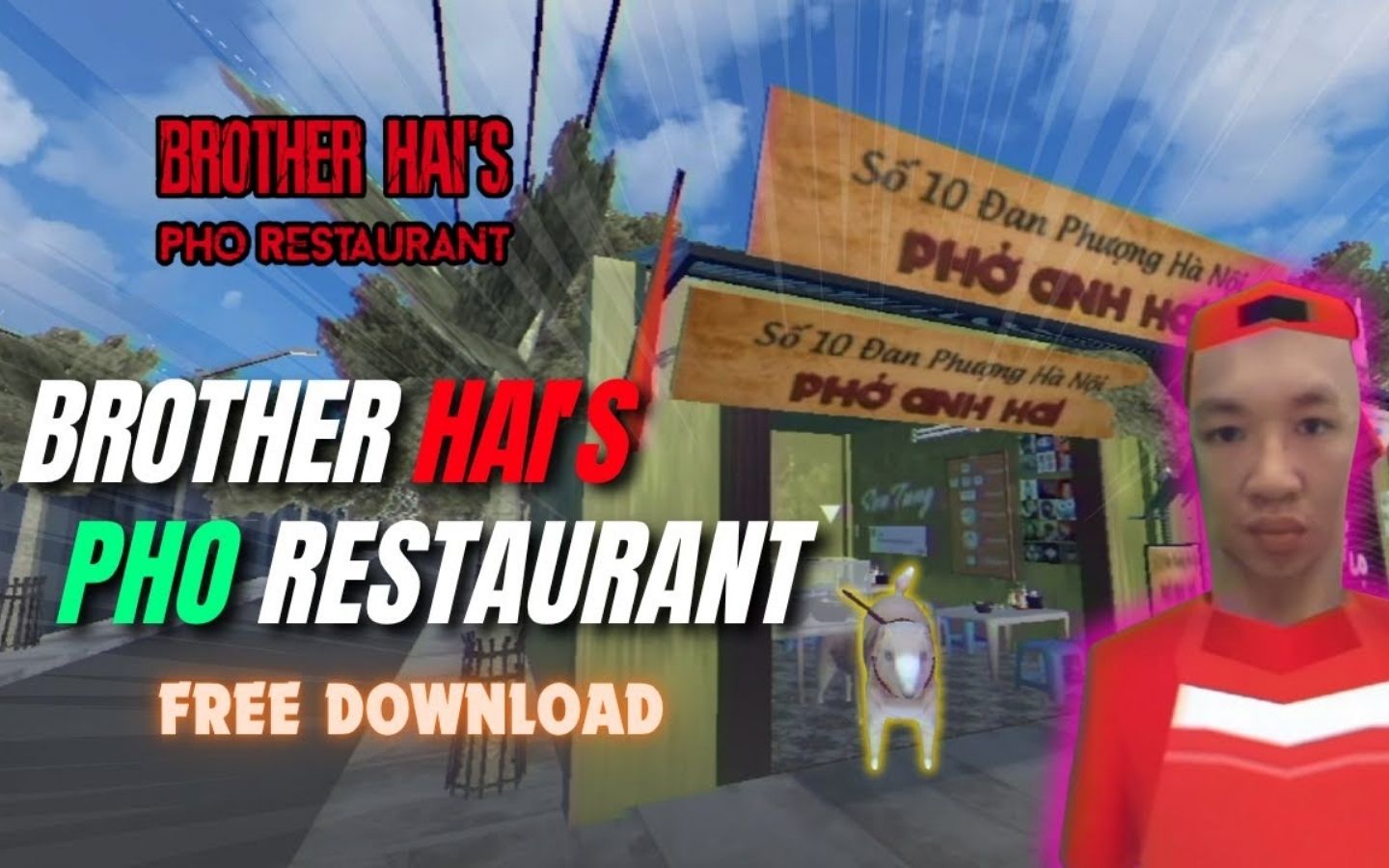 Tiệm Phở của Anh Hai là một tựa game kinh dị đậm chất cốt truyện