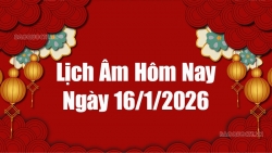 lich am hom nay 2025 xem lich am 1612026 lich van nien ngay 16 thang 1 nam 2026 20260112133426