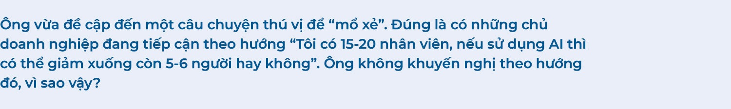 Từ “Bình dân học AI” đến tầm nhìn chiến lược cho doanh nghiệp - 49